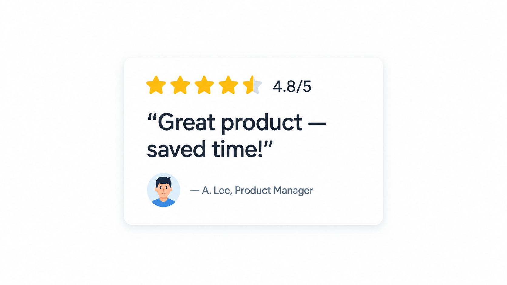 A testimonial card featuring a 4.8 out of 5 star rating and a positive quote from a product manager.